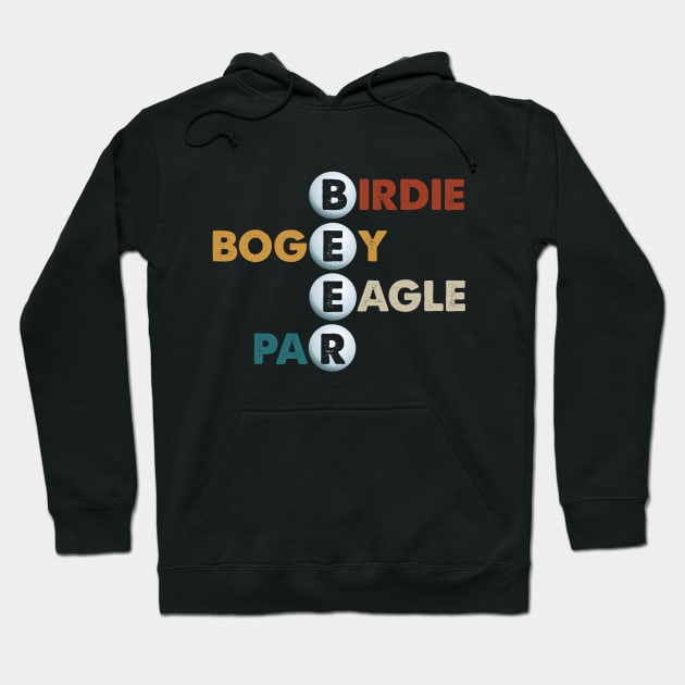 Vintage Birdie Bogey Eagle Par Beer Funny Golf Golfing Golfer Gif Hoodie by Marang